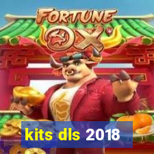 kits dls 2018